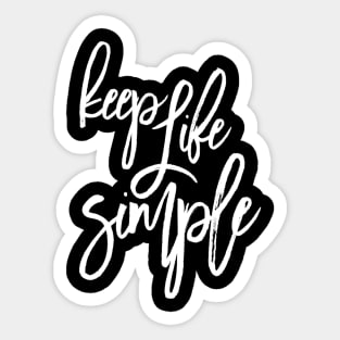 Keep it simple. Simple design Sticker